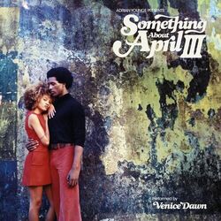 Cover of Adrian Younge presents Something About April III