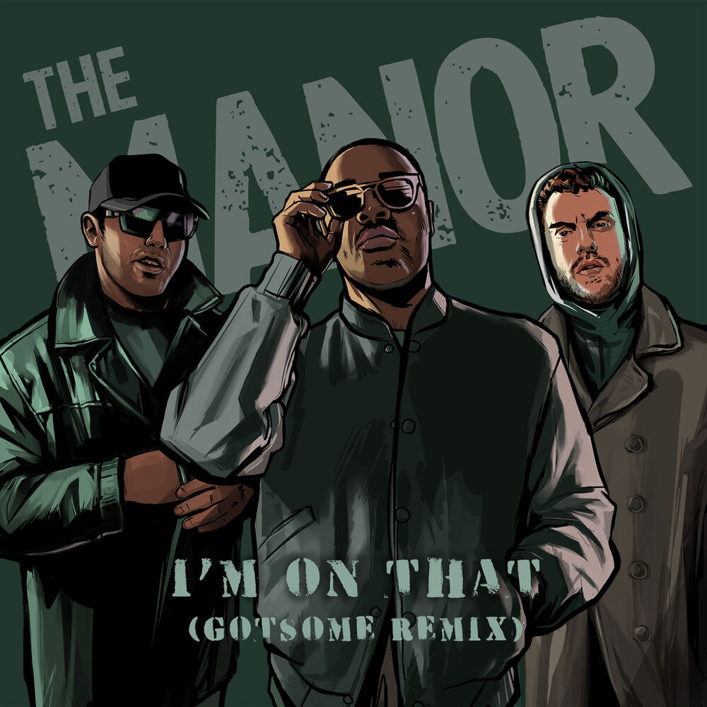 Picture of I'm On That (GotSome Remix)