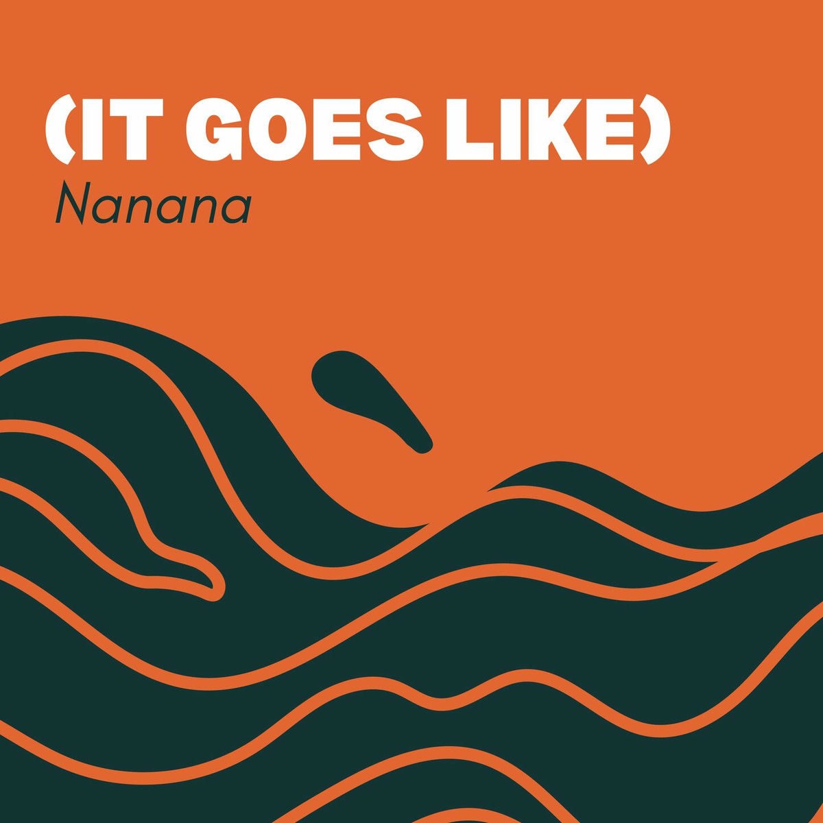 Album cover of (It Goes Like) Nanana