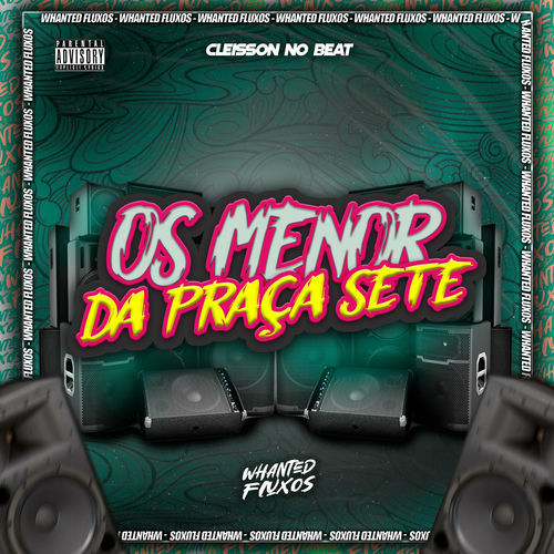 Os Menor da Praça Sete