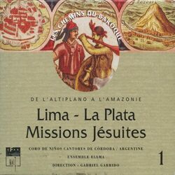 Cover of Lima & La Plata: Missions jésuites