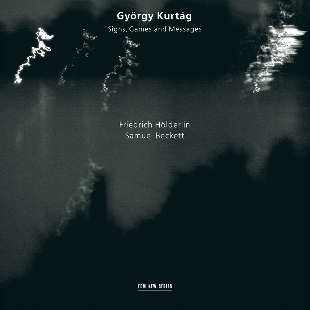 Picture of Kurtág, Hölderlin, Beckett: Signs, Games and Messages