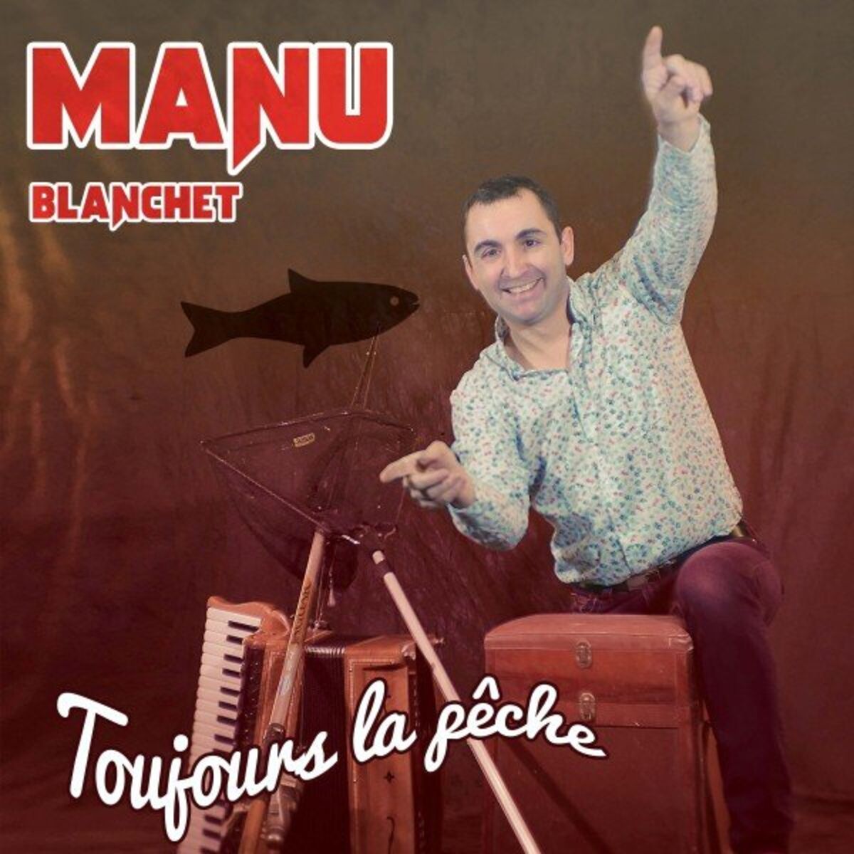 Album cover of Toujours la pêche