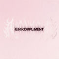 Ein Kompliment