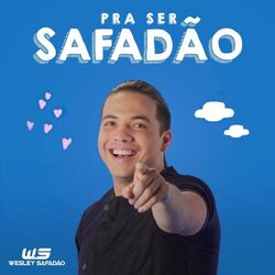 Cover of Pra Ser Safadão