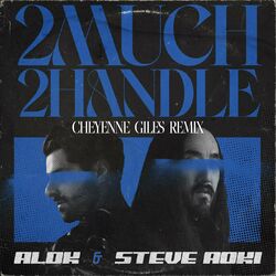 Cover of 2 Much 2 Handle (Cheyenne Giles Remix)