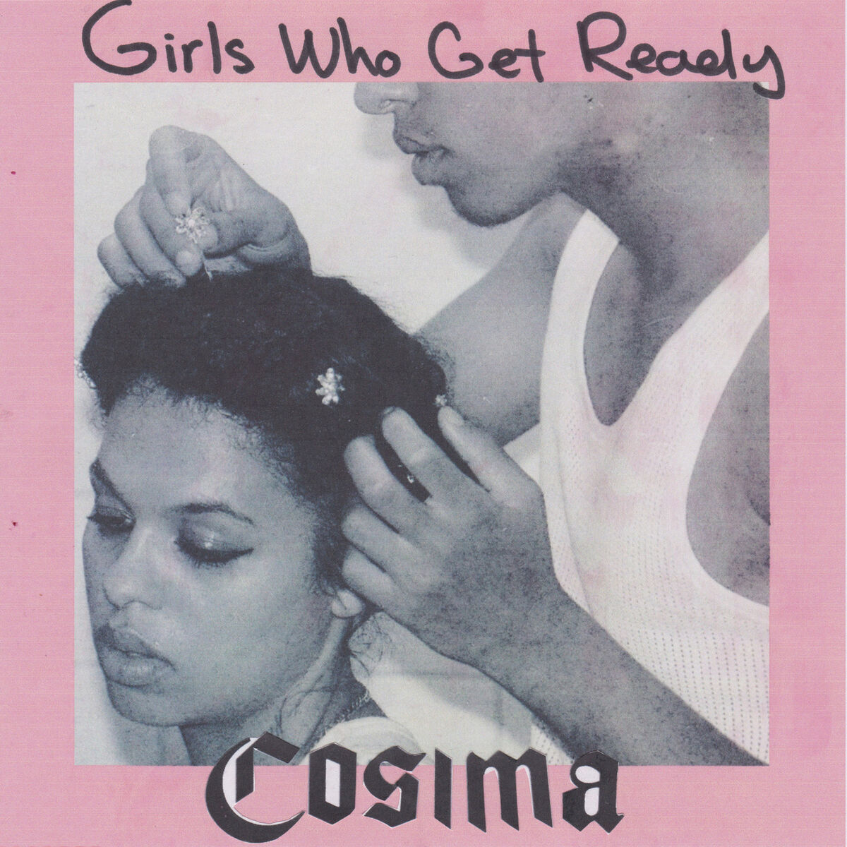 Album cover of Girls Who Get Ready