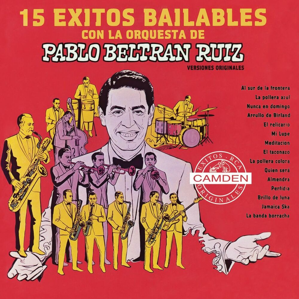 Picture of Pablo Beltran Ruiz 15 Exitos