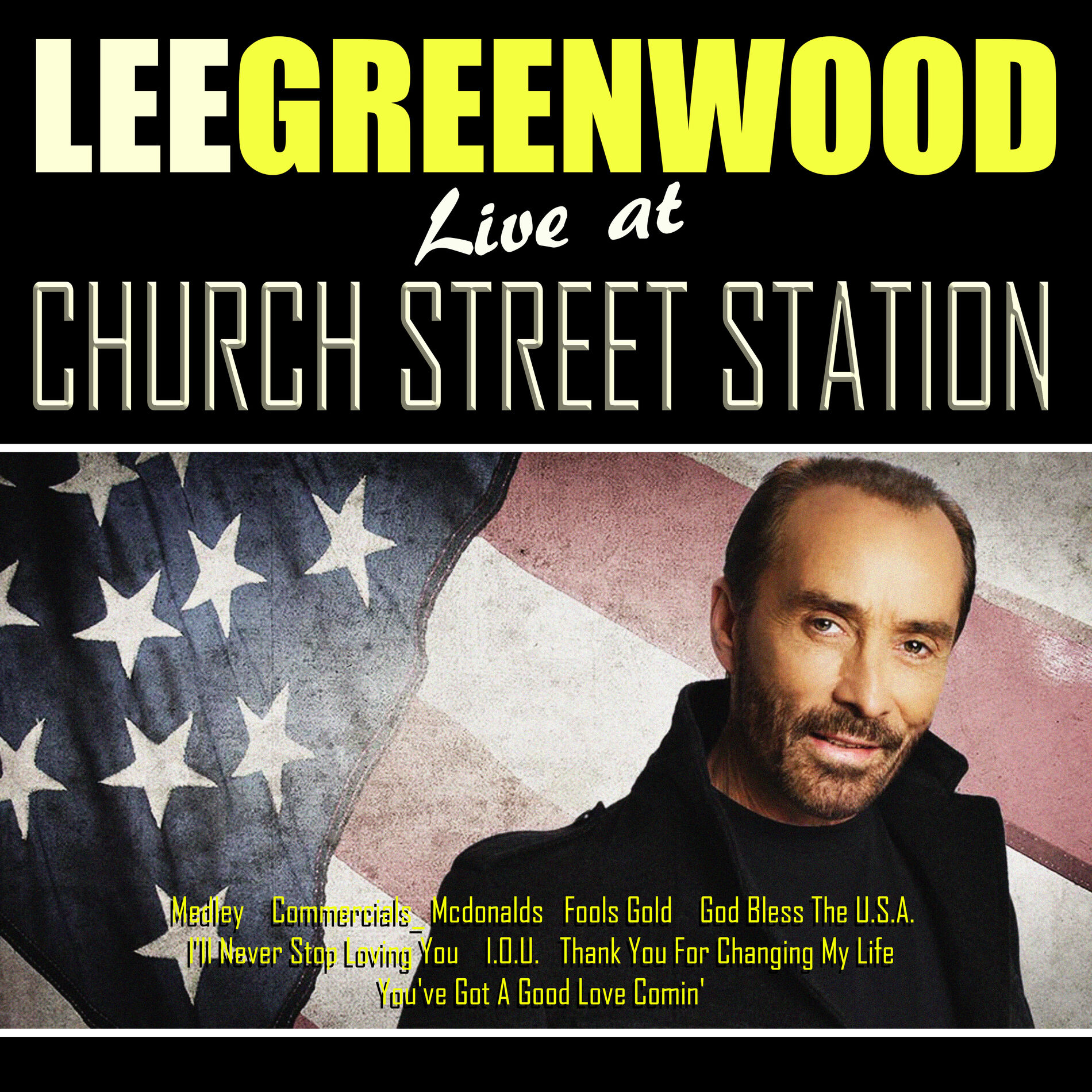 Album cover of Lee Greenwood Live From Church Street Station