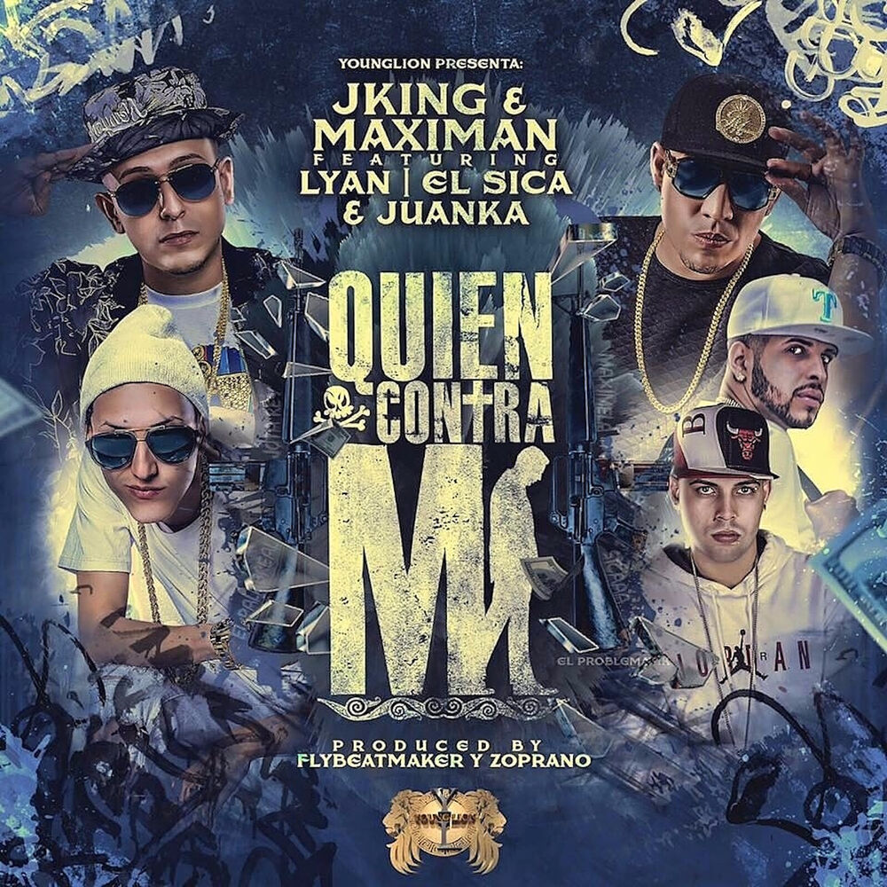 Picture of Quien Contra Mi (feat. Lyan, El Sica & Juanka)