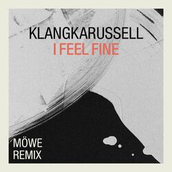 Cover of I Feel Fine (Möwe Remix)