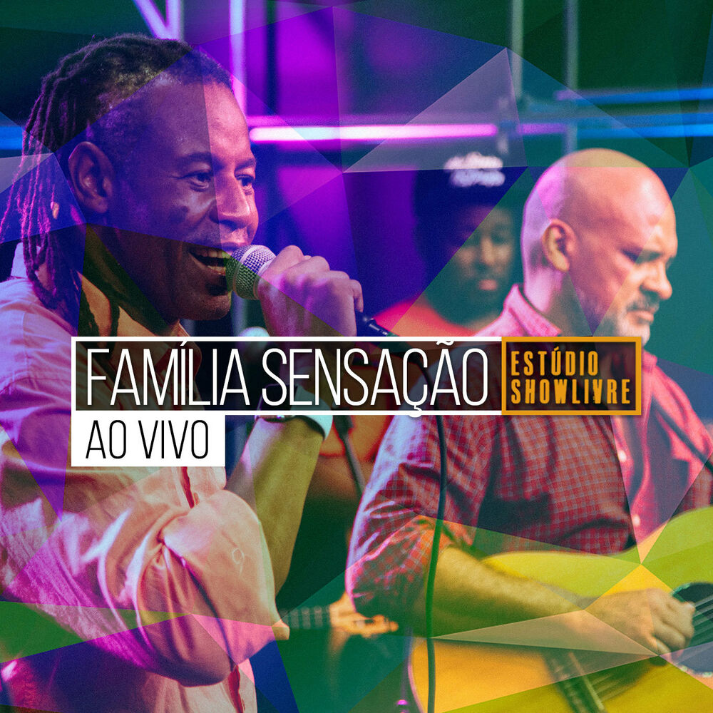 Picture of Família Sensação no Estúdio Showlivre (Ao Vivo)