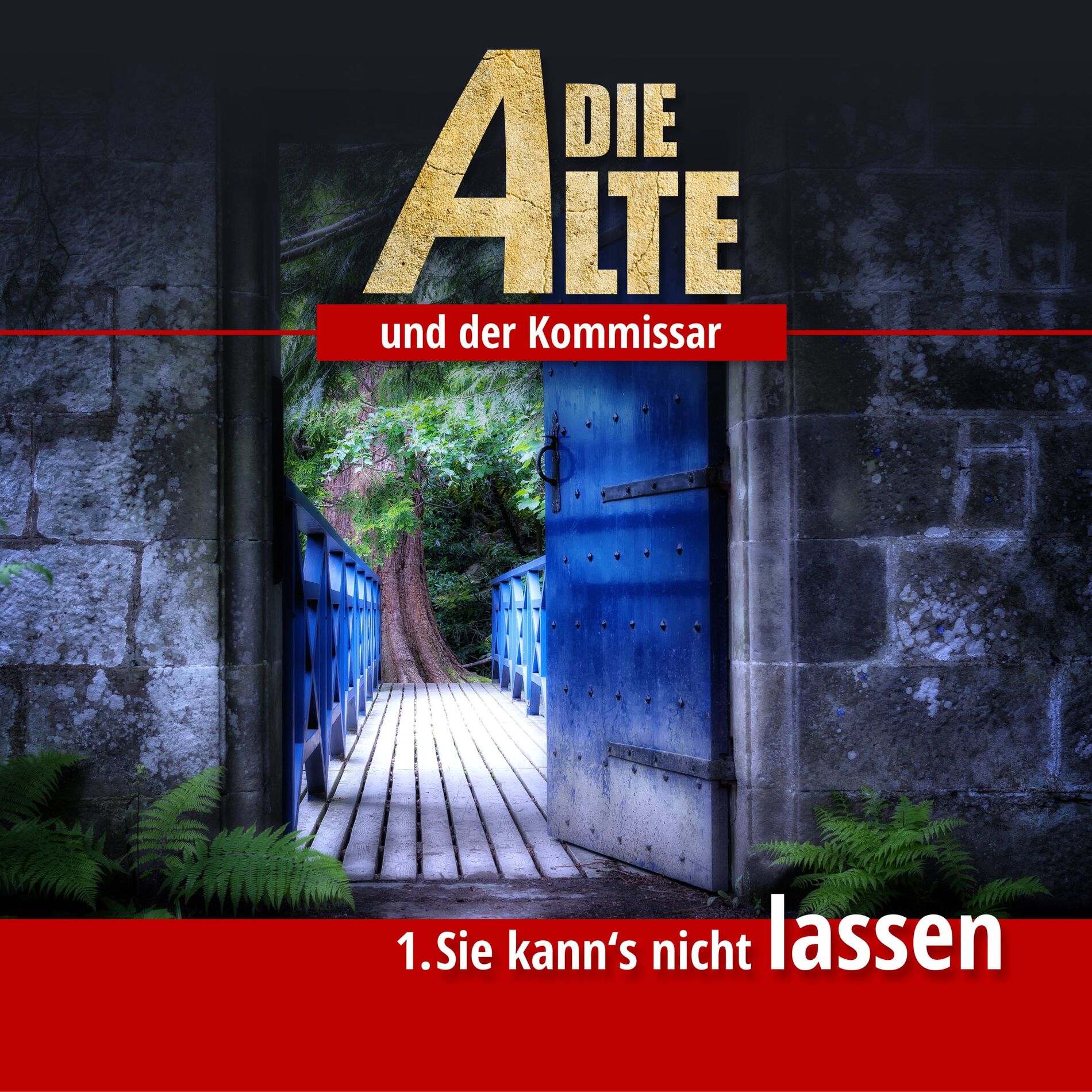 Album cover of Die Alte und der Kommissar Folge 1 - Sie kann's nicht lassen Teil 1