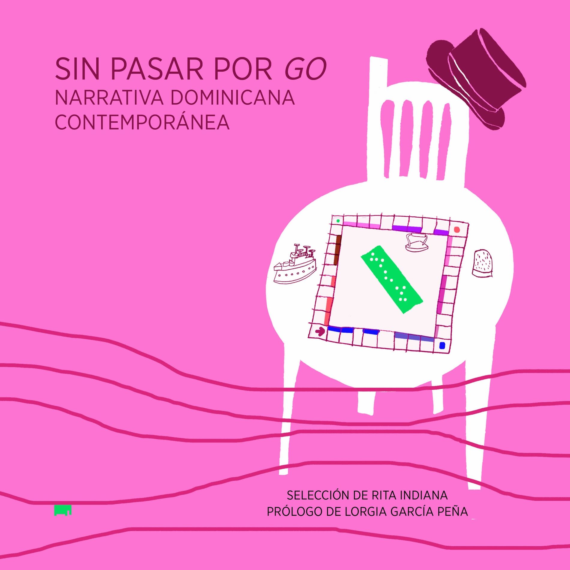 Album cover of Sin pasar por Go. Narrativa Dominicana Contemporánea