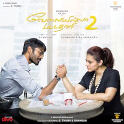 Cover of Velai Illa Pattadhaari 2 (Original Motion Picture Soundtrack)