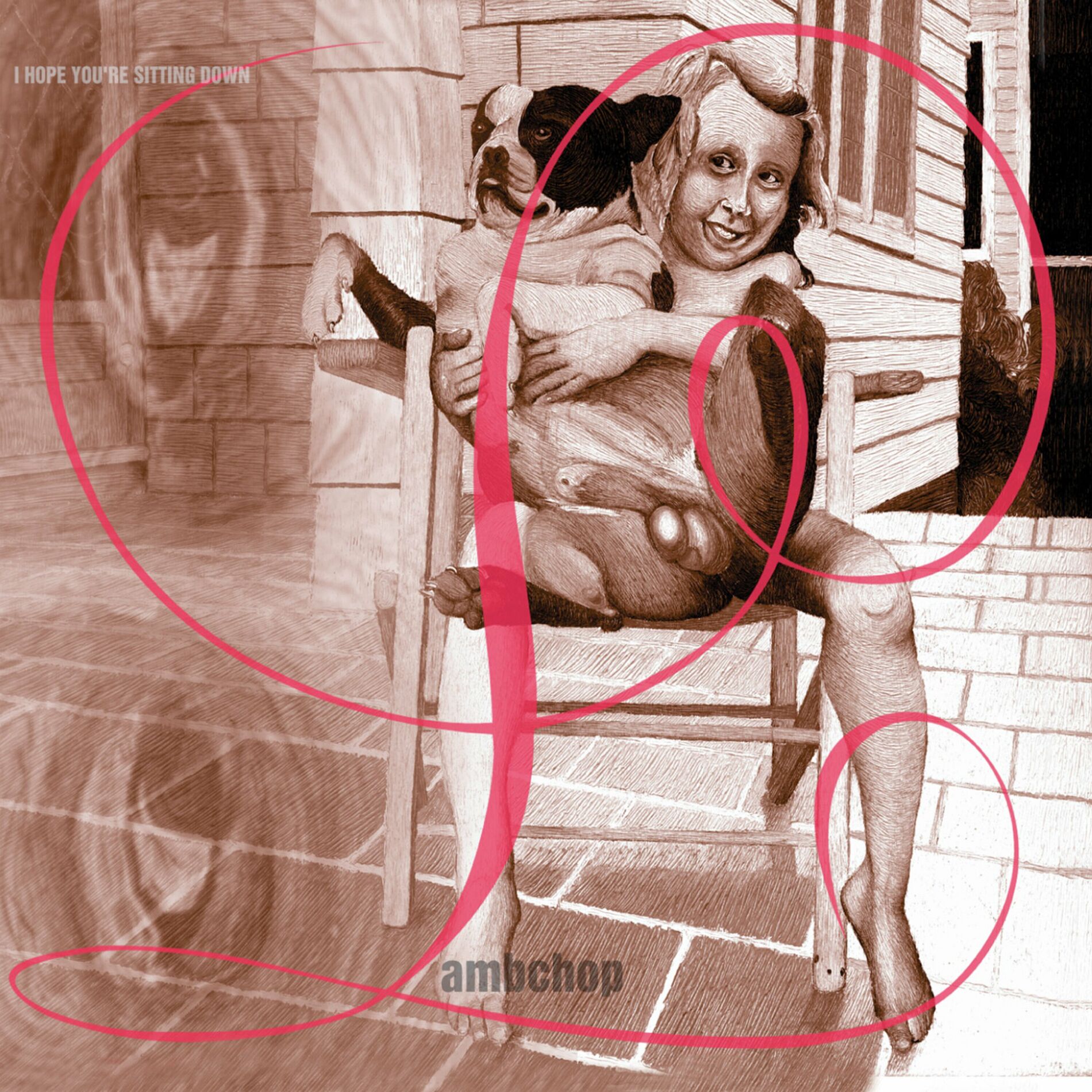 Album cover of I Hope You're Sitting Down