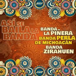 Cover of Así Se Baila La Banda