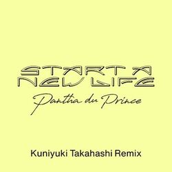 Cover of Start a New Life (Kuniyuki Takahashi Remix)