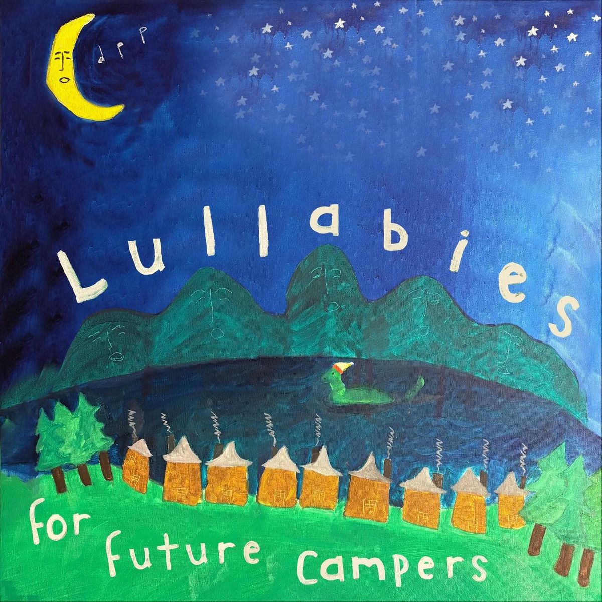 Album cover of Lullabies for Future Campers
