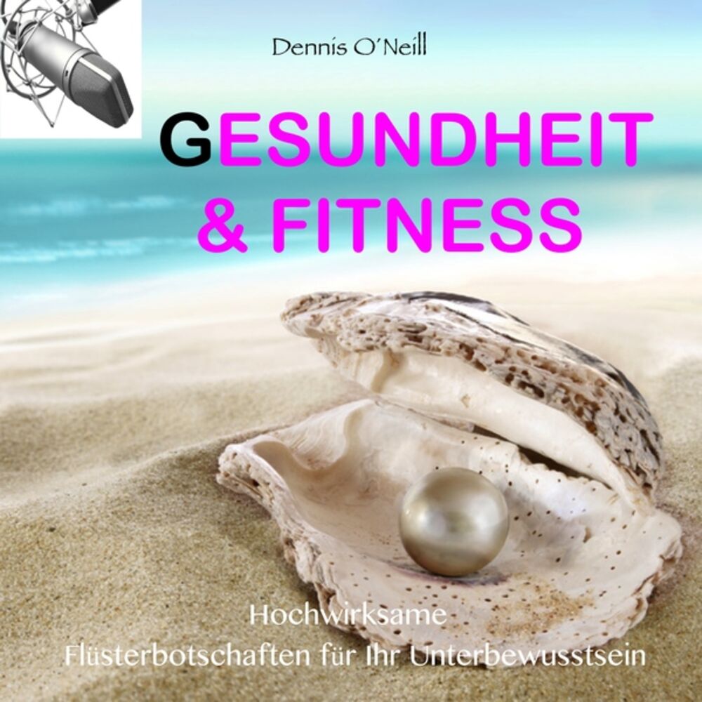 Picture of Gesundheit und Fitness - Hochwirksame Flüsterbotschaften für Ihr Unterbewusstsein