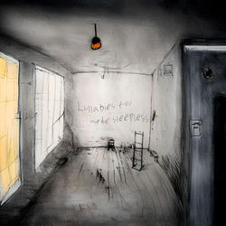 Cover of Lullabies for the sleepless by undefined