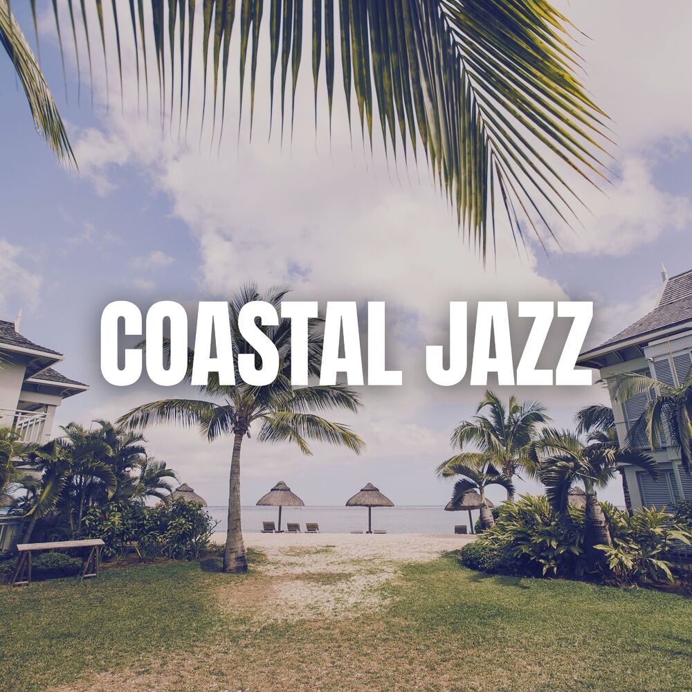 Picture of Coastal Jazz: Tunes from the Beachside Bar