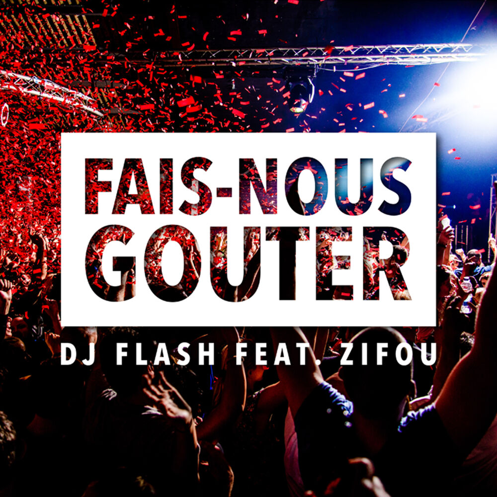 Picture of Fais Nous Gouter (Radio Edit)