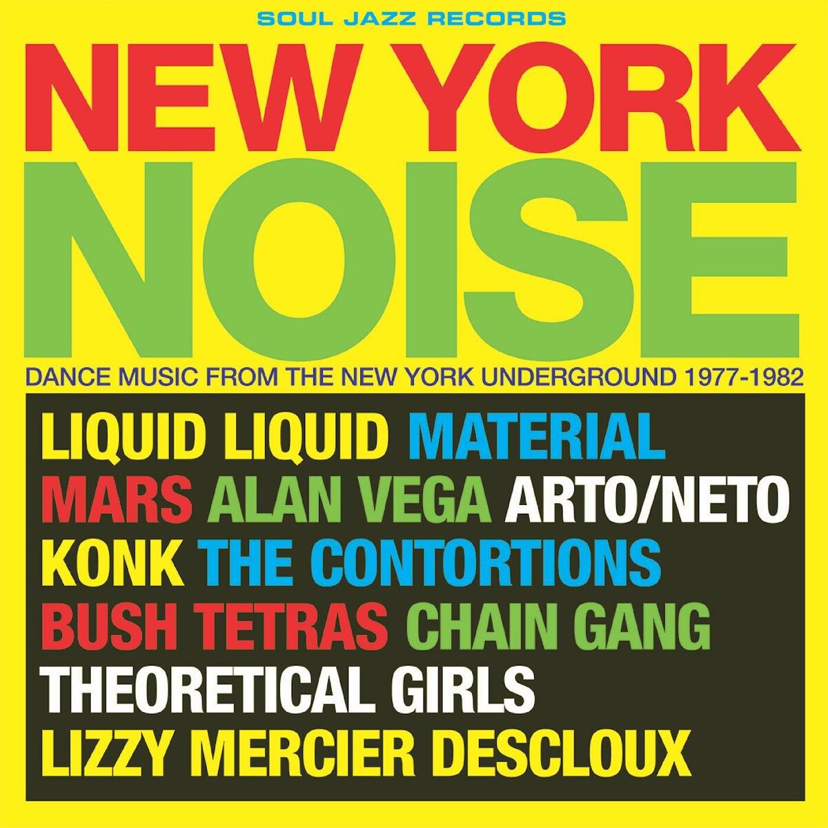 Album cover of New York Noise – Dance Music From The New York Underground 1978-82