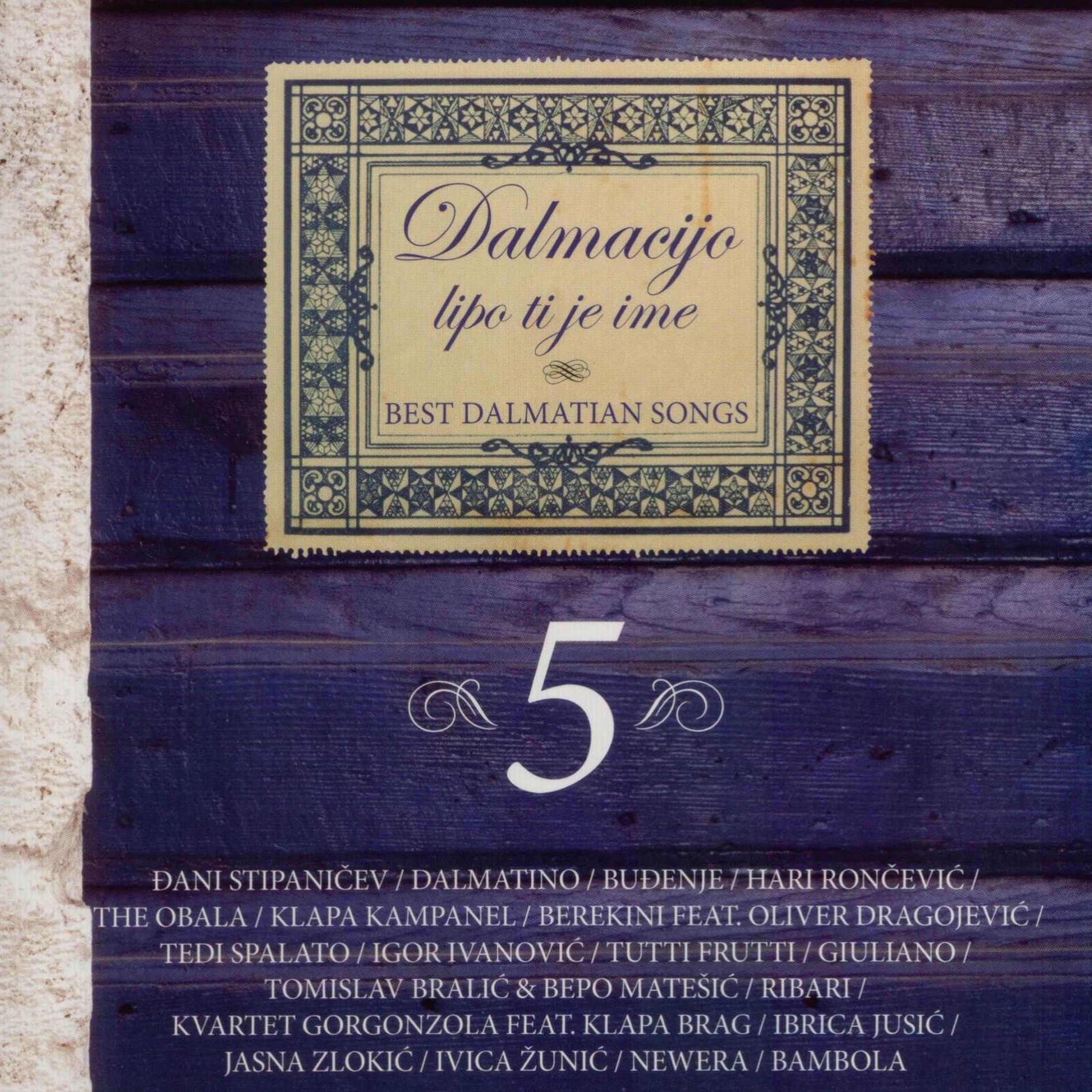 Album cover of Dalmacijo Lipo Ti Je Ime, Vol. 5