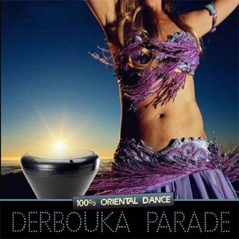 Picture of 100% Oriental Dance - Derbouka Parade