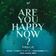 Are You Happy Now (Crazy Donkey Remix)