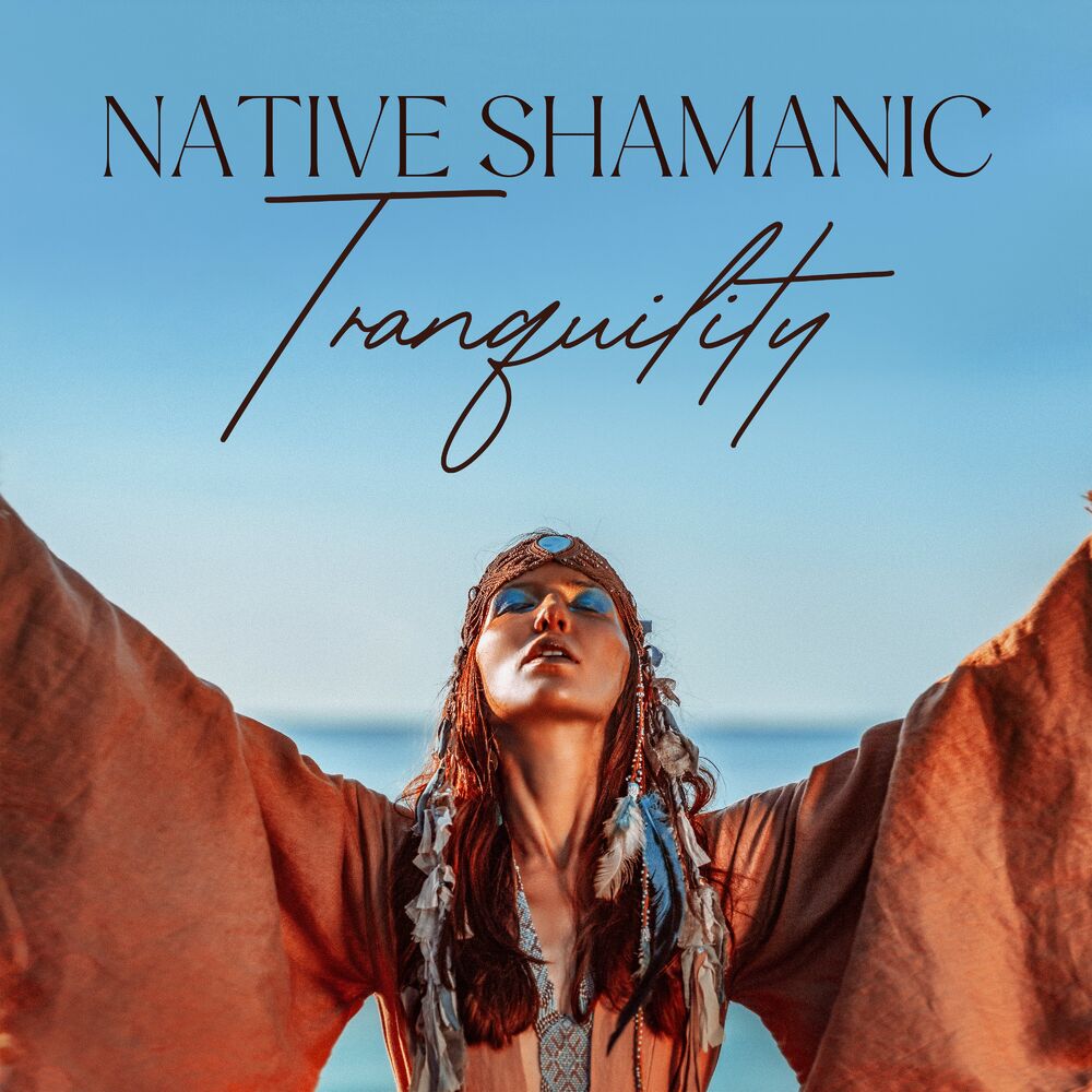 Picture of Native Shamanic Tranquility: Healing Harmony and Spiritual Awakening