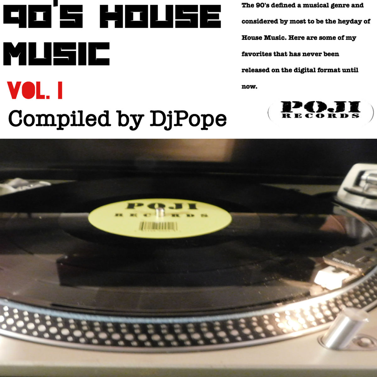 Album cover of 90s House Music Vol. 1 - Compiled By DjPope