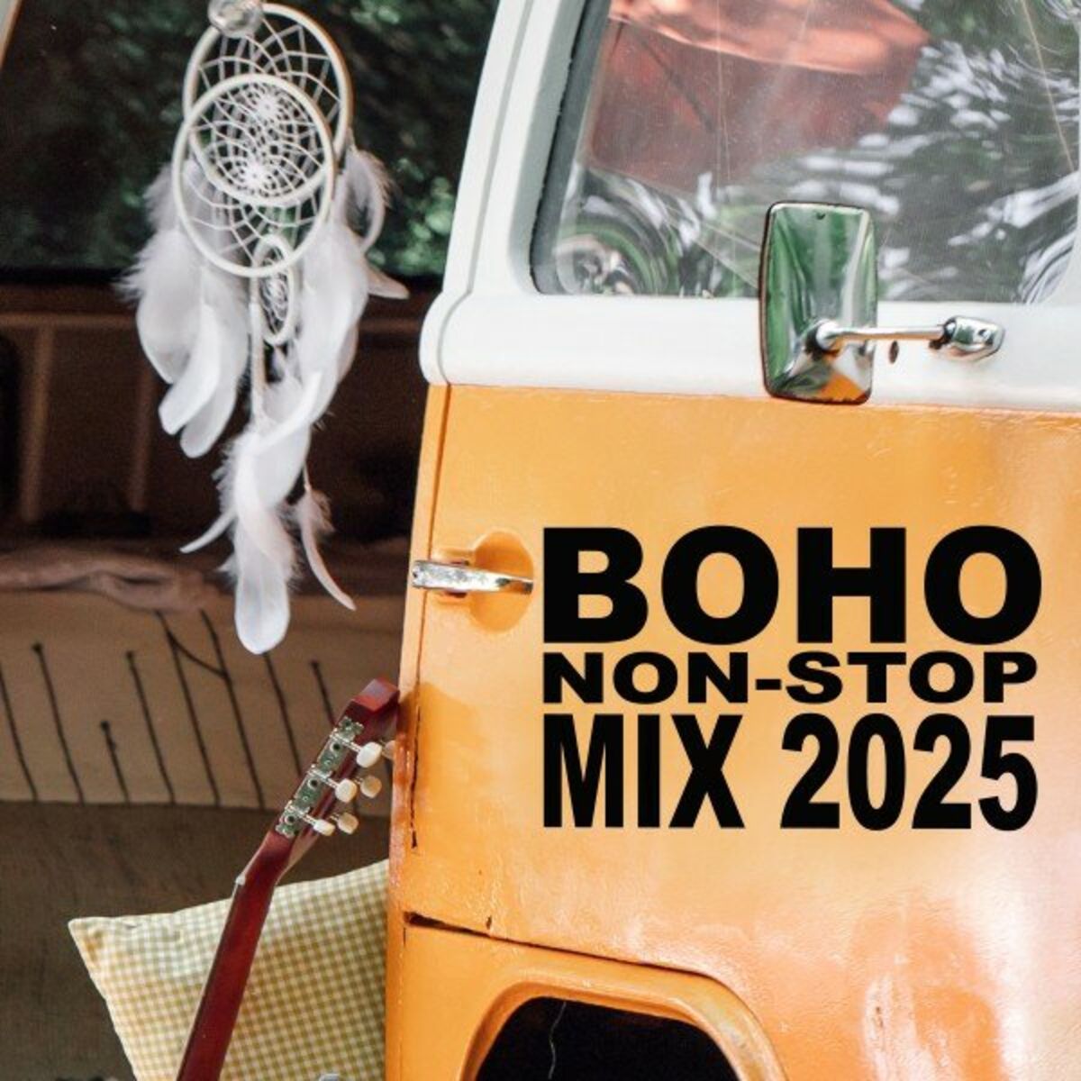 Album cover of BOHO Non-Stop Mix 2025 (The Best Laid Back Bohemian Free-Spirited Chillout Lounge Vibes in the Mix) (Continuous DJ Mix)