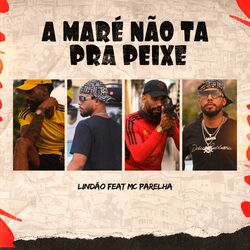 Cover of A Maré Não Ta pra Peixe