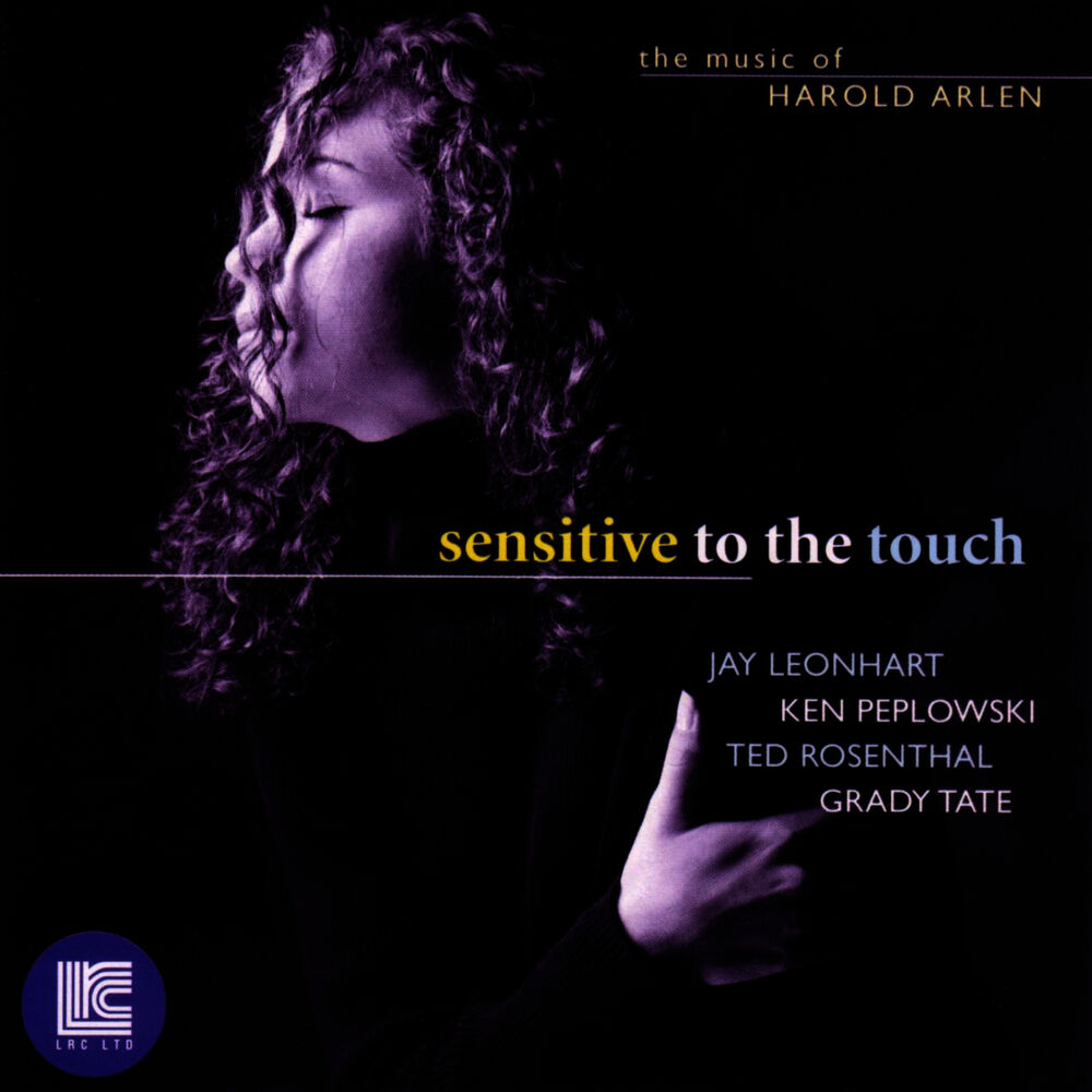 Picture of Sensitive To The Touch: The Music Of Harold Arlen