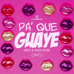 Cover of Pa Que Guaye