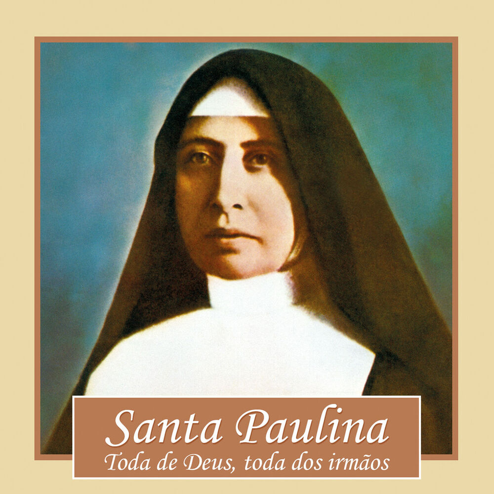 Picture of Santa Paulina (Toda de Deus, Toda dos Irmãos)