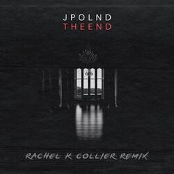 Cover of The End (Rachel K Collier Remix)