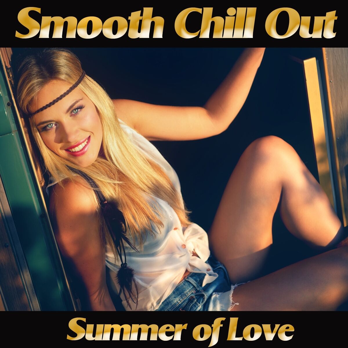 Album cover of Smooth Chill Out Summer of Love (Golden Sunset Downbeat Lounge Feelings for Perfect Relaxation)