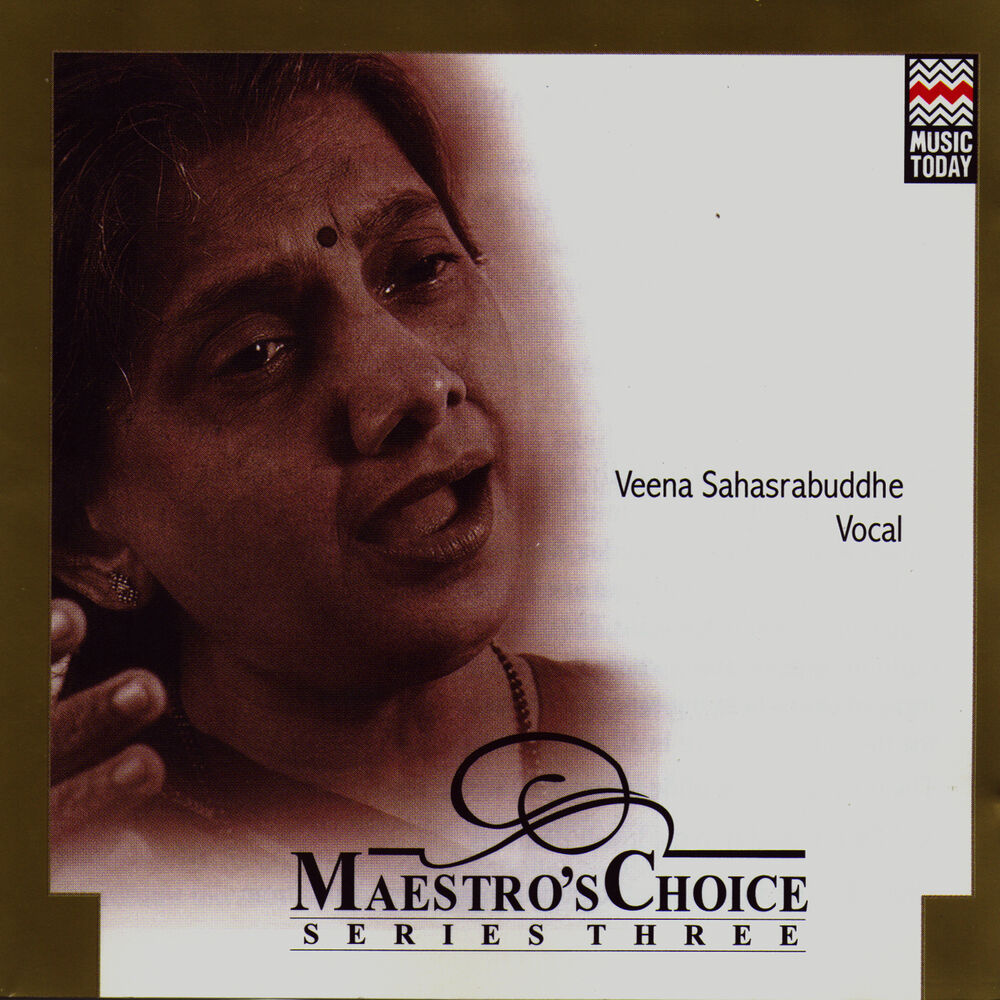 Picture of Maestro's Choice Series Three - Veena Sahasrabuddhe