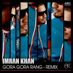 Cover of Gora Gora Rang - Remix