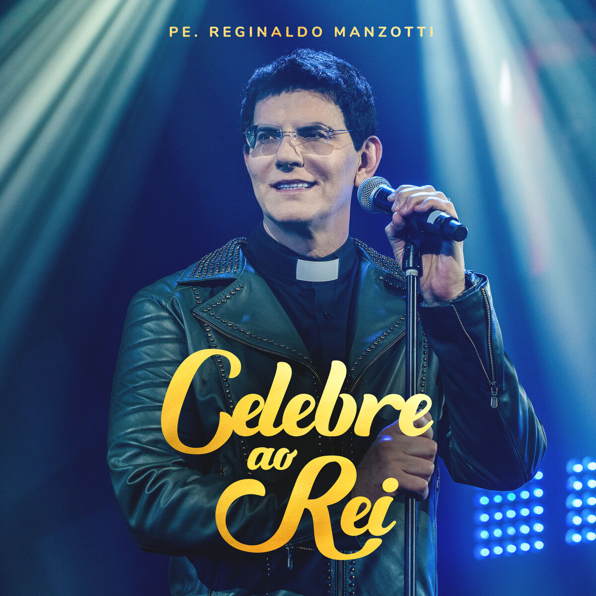 Album cover of Celebre Ao Rei (Ao Vivo)