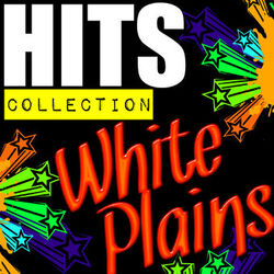Hits Collection: White Plains