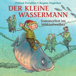Cover of Der kleine Wassermann - Sommerfest im Mühlenweiher