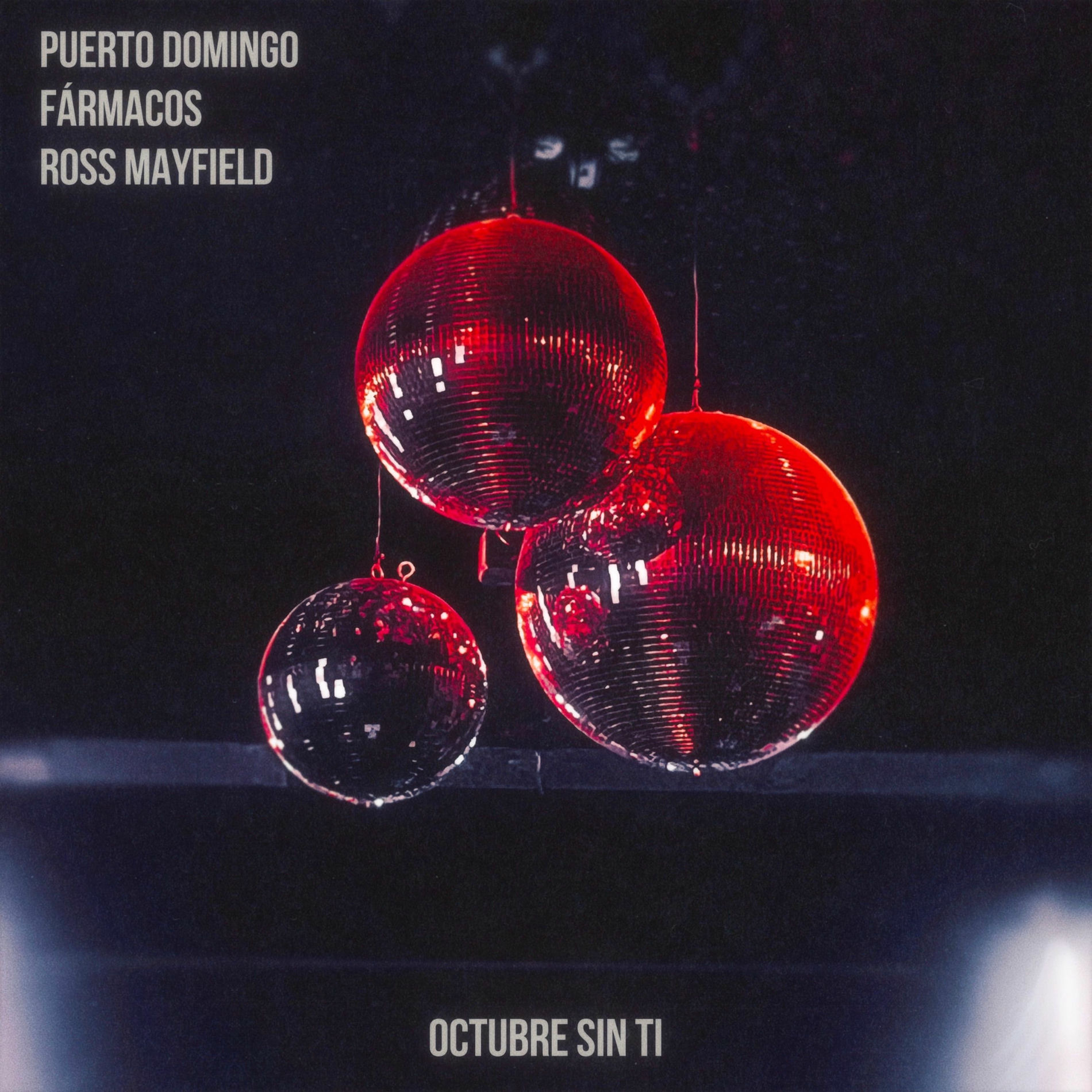 Album cover of Octubre sin ti con Fármacos & Ross Mayfield