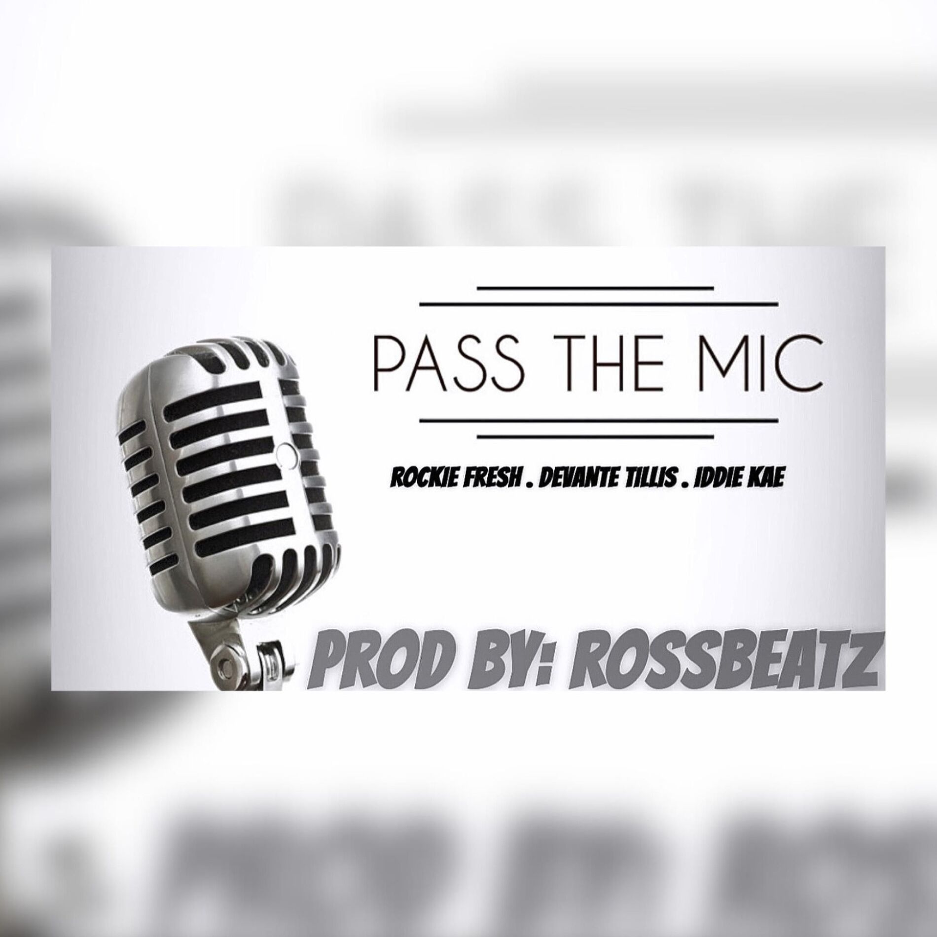 Album cover of Pass The Mic (feat. Rockie Fresh & Devante Tillis)