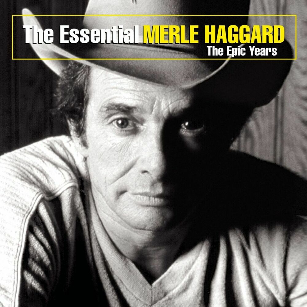 Picture of The Essential Merle Haggard: The Epic Years