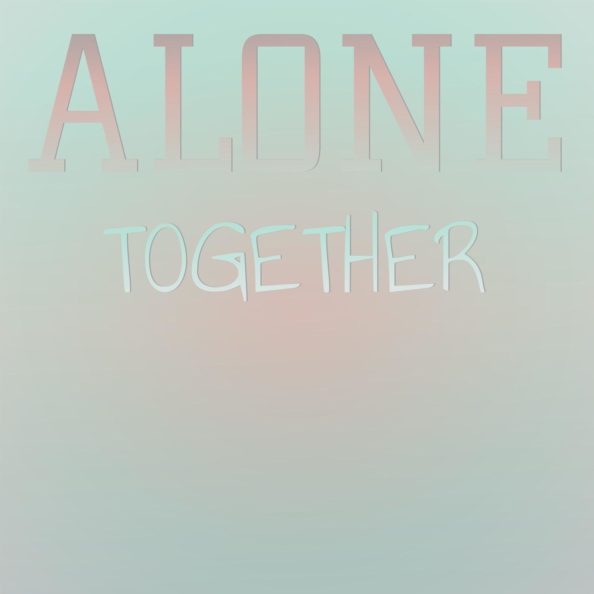 Album cover of Alone Together