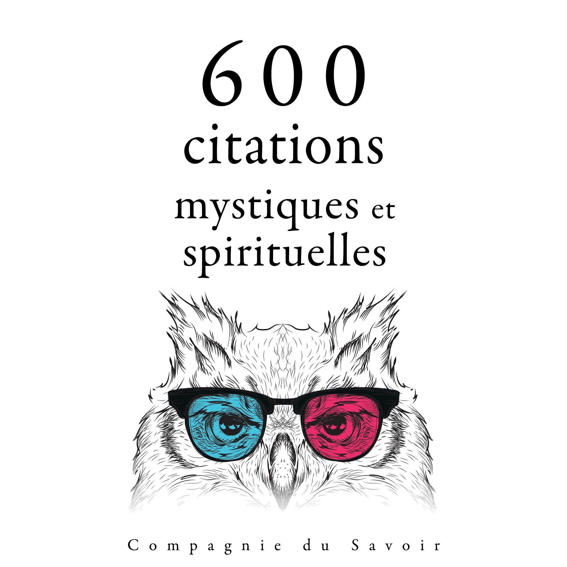 Album cover of 600 citations mystiques et spirituelles